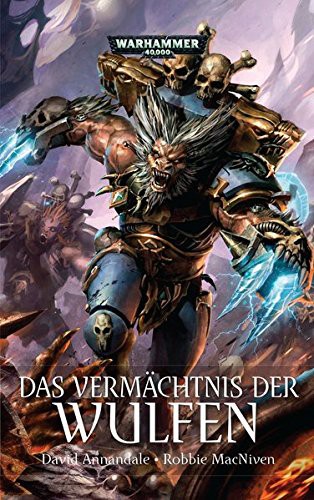 Warhammer 40.000 - Das Vermächtnis der Wulfen